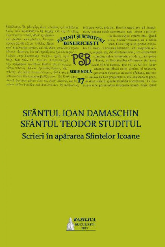PSB 17 - Scrieri în apărarea Sfintelor Icoane