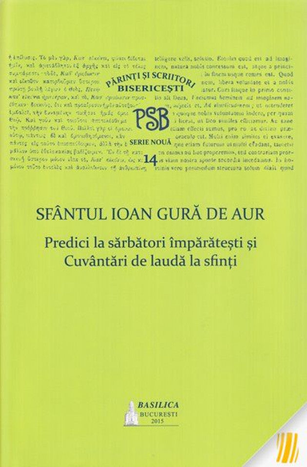 PSB 14 - Predici la sărbători împărătești și Cuvântări de laudă la sfinți