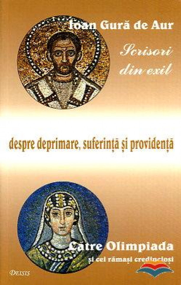 Scrisori din exil - despre deprimare, suferinţă şi providenţă