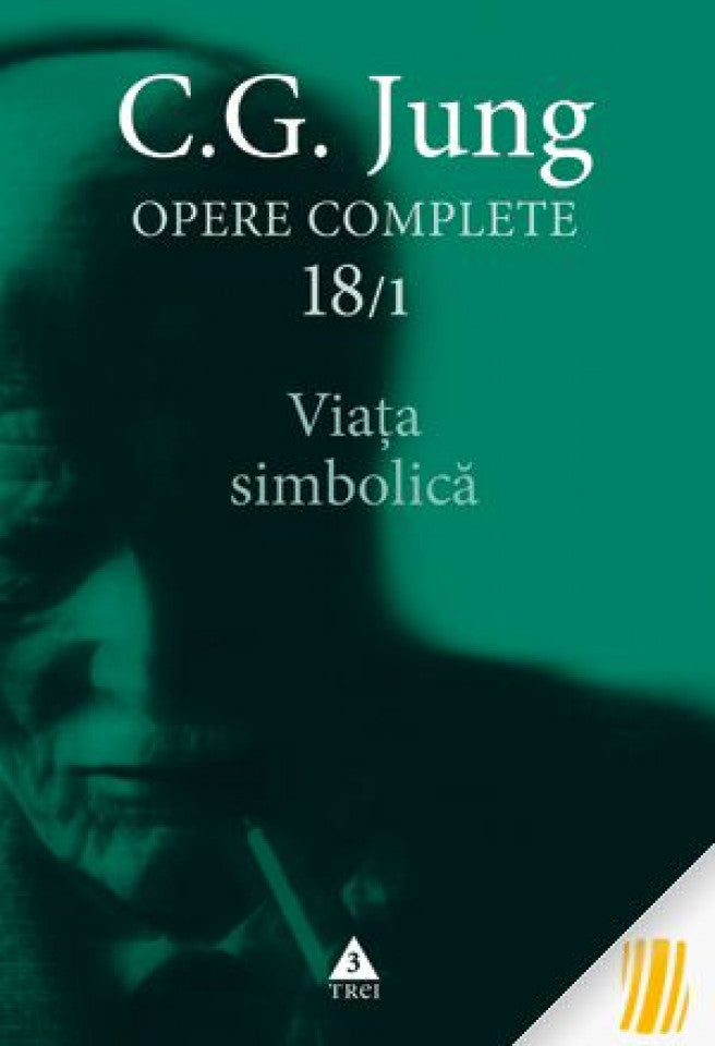 Viata simbolica. Opere complete 18/1