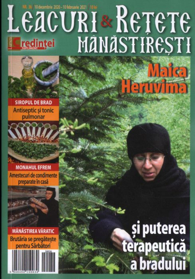 Leacuri şi reţete mănăstireşti. Nr. 36 (10 decembrie - 10 februarie 2020)