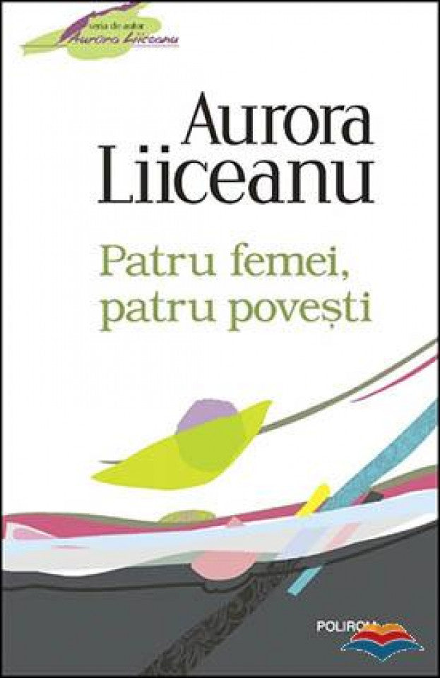 Patru femei, patru povești