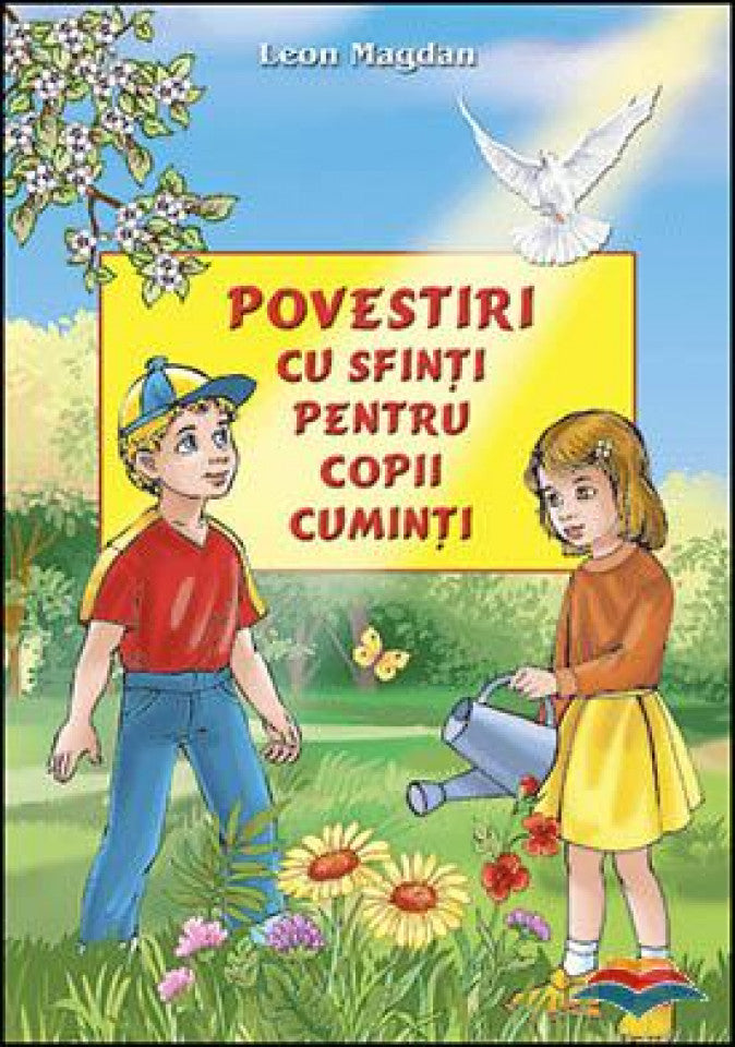 Povestiri cu sfinti pentru copii cuminti