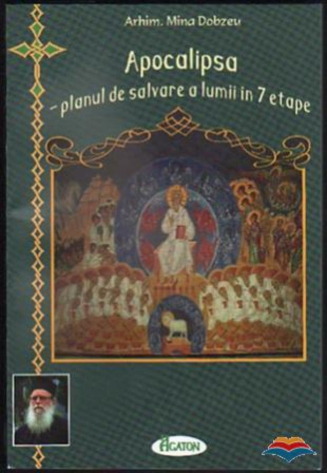 Apocalipsa. Planul de salvare a lumii in 7 etape