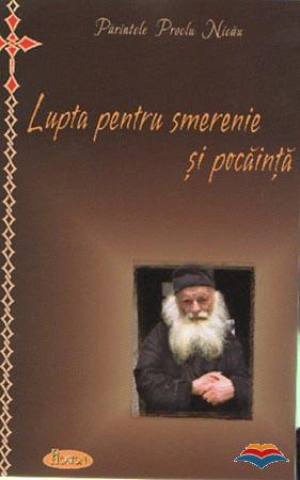 Lupta pentru smerenie și pocăință