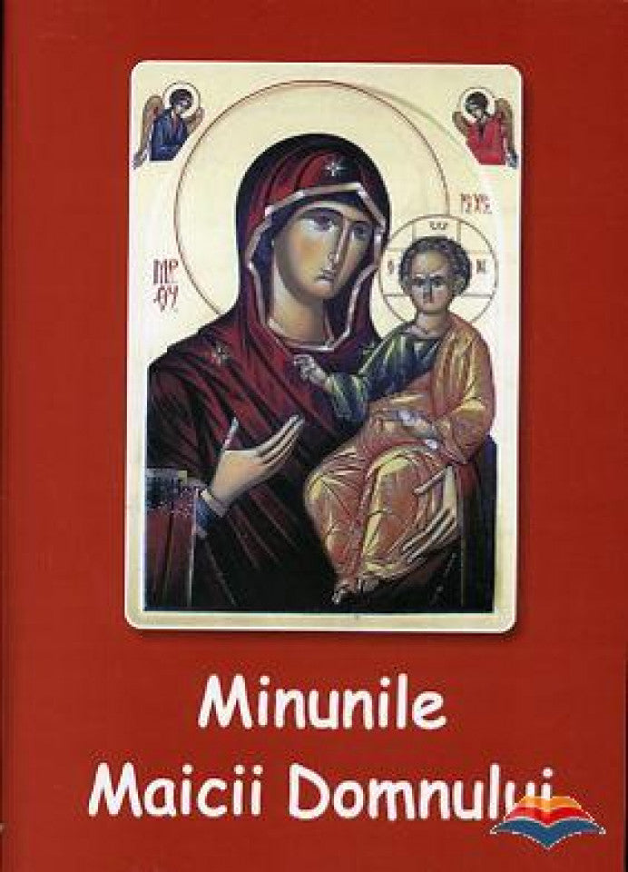 Minunile Maicii Domnului