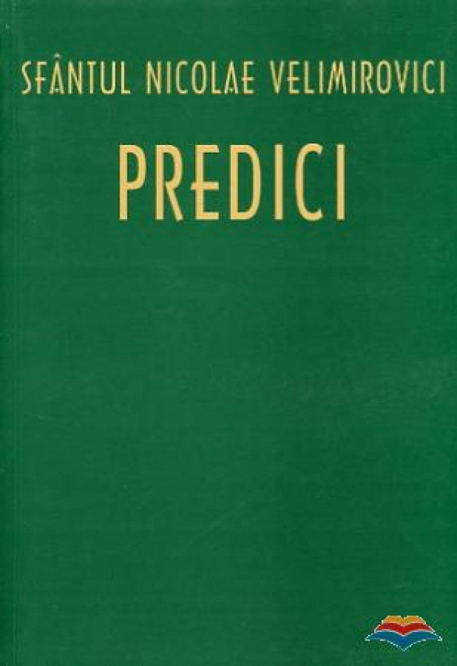 Predici Sfântul Nicolae Velimirovici