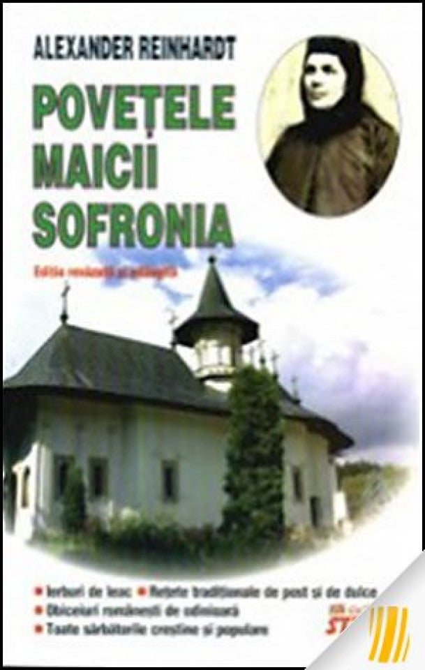 Povetele maicii Sofronia. Editie revazuta si adaugita