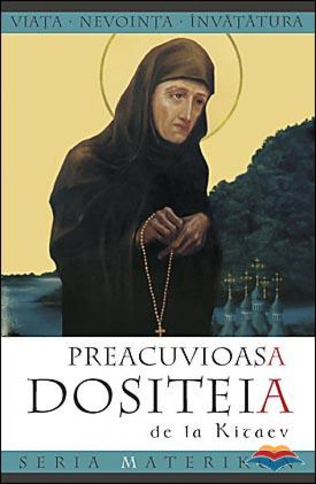 Preacuvioasa Dositeia de la Kitaev