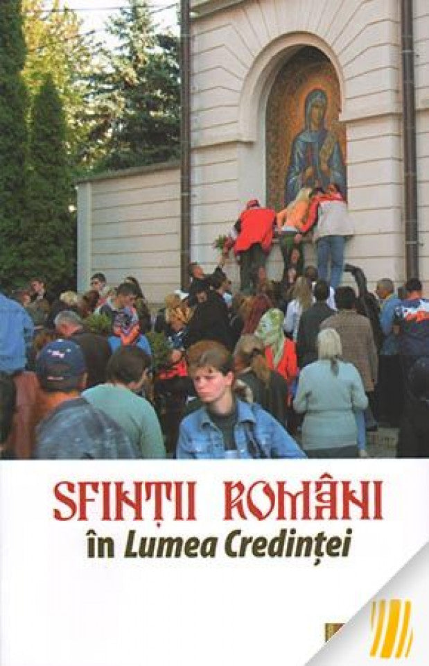 Sfinții români în Lumea Credinței