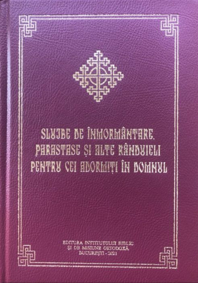 Slujbe de înmormântare, parastase și alte rânduieli pentru cei adormiți în Domnul