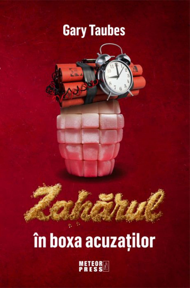 Zahărul în boxa acuzaților