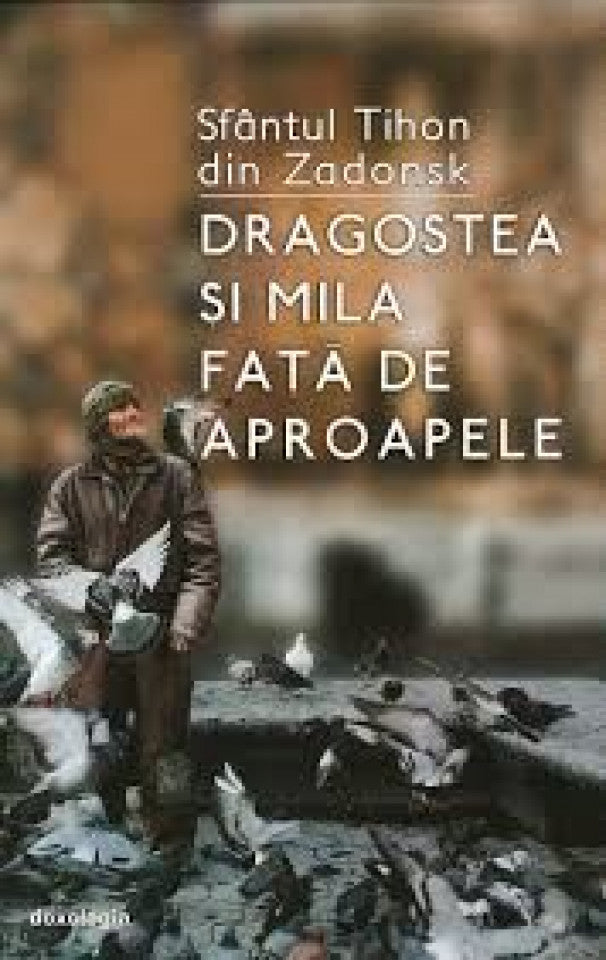Dragostea și mila față de aproapele
