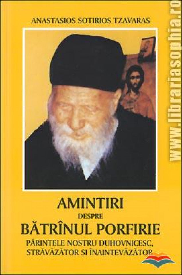 Amintiri despre Bătrânul Porfirie