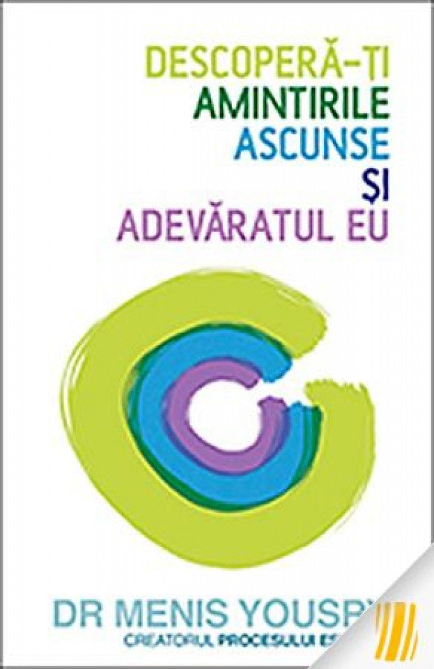 Descoperă-ți amintirile ascunse și adevăratul eu