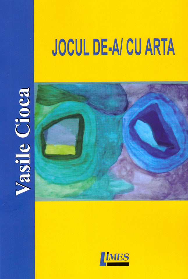 Jocul de-a / cu arta