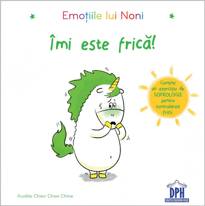 Emoțiile lui Noni. Îmi este frică!
