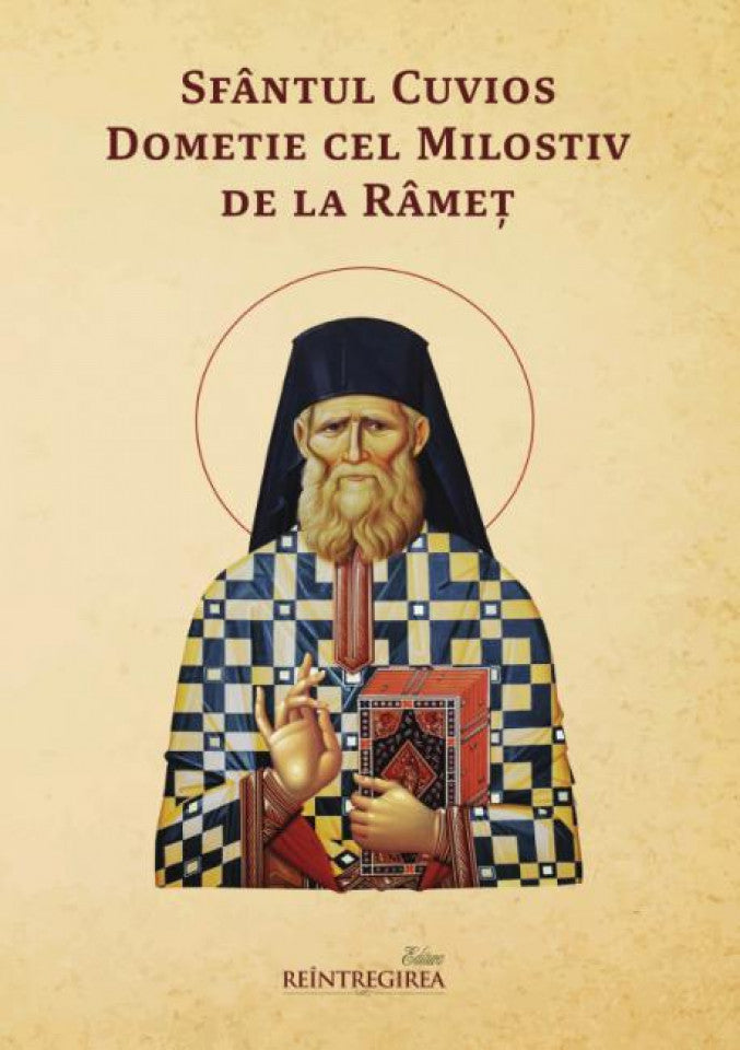 Sfântul Cuvios Dometie cel Milostiv de la Râmeț