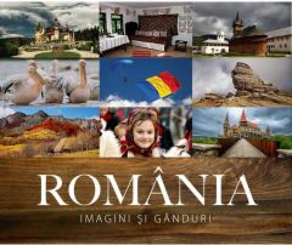 Calendar România. Imagini și gânduri