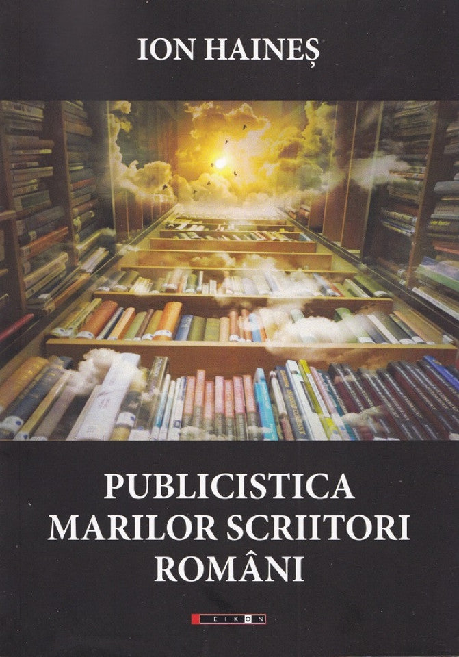 Publicistica marilor scriitori români