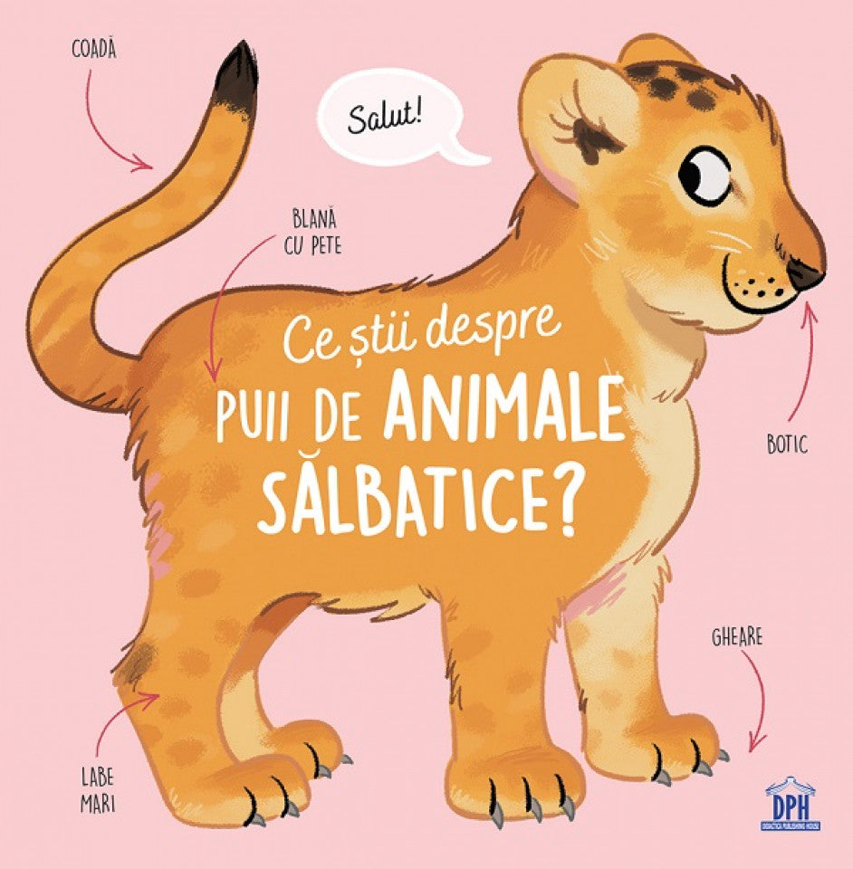 Ce știi despre puii de animale sălbatice?