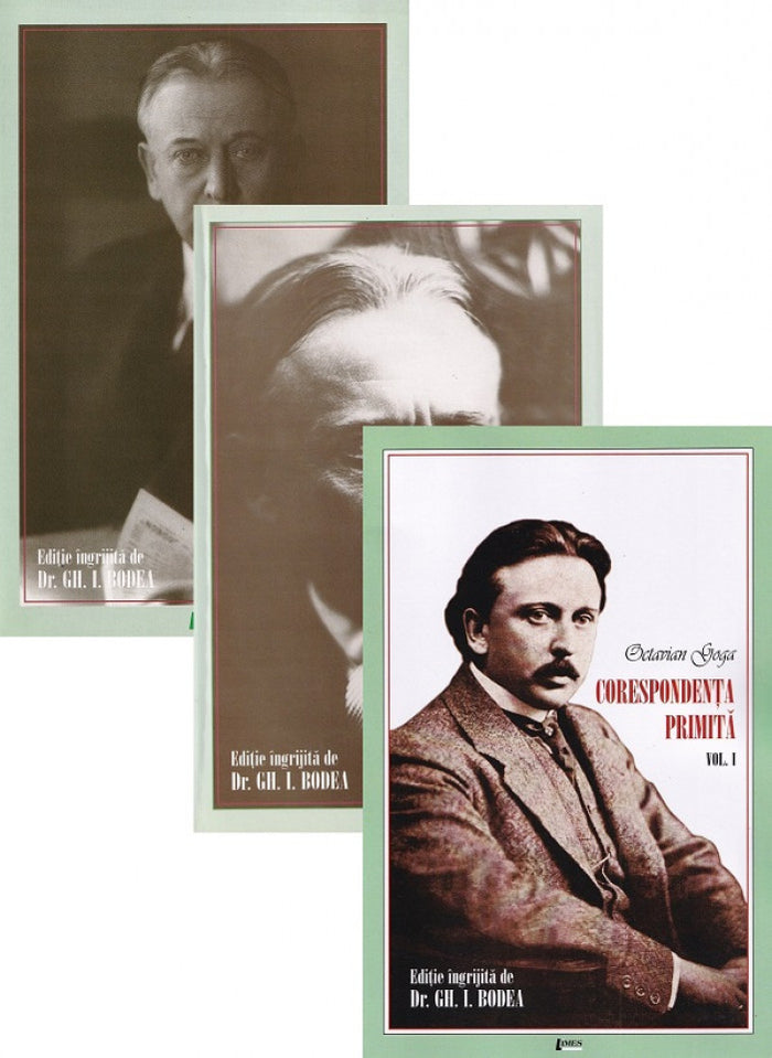 Octavian Goga. Corespondență primită (3 volume)