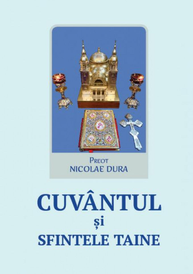 Cuvântul și sfintele taine