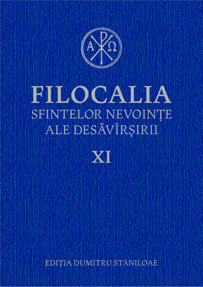 Filocalia sfintelor nevoinţe ale desăvârşirii - Humanitas -Vol. 11 (ediţia cartonată)