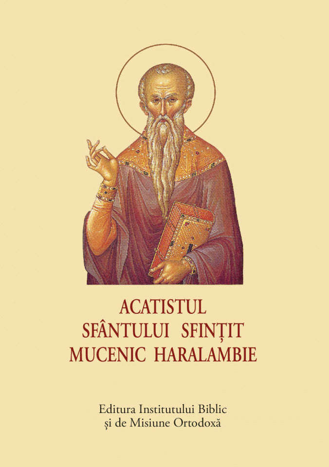 Acatistul Sfântului Sfințit Mucenic Haralambie – format mic