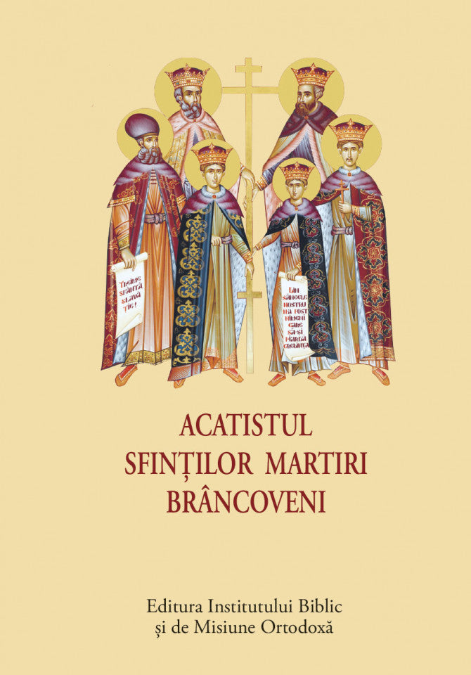 Acatistul Sfinților Martiri Brâncoveni- format mic