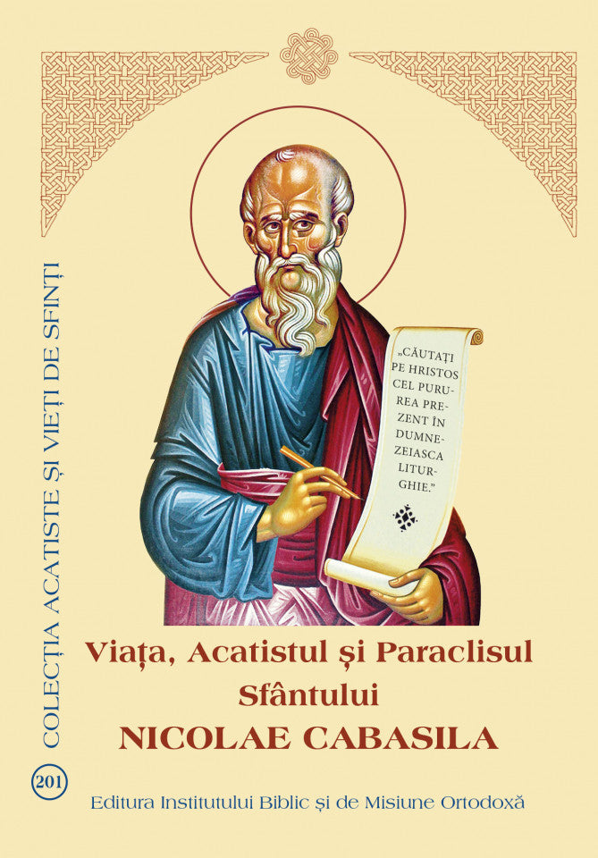 Viața, Acatistul și Paraclisul Sfântului Nicolae Cabasila