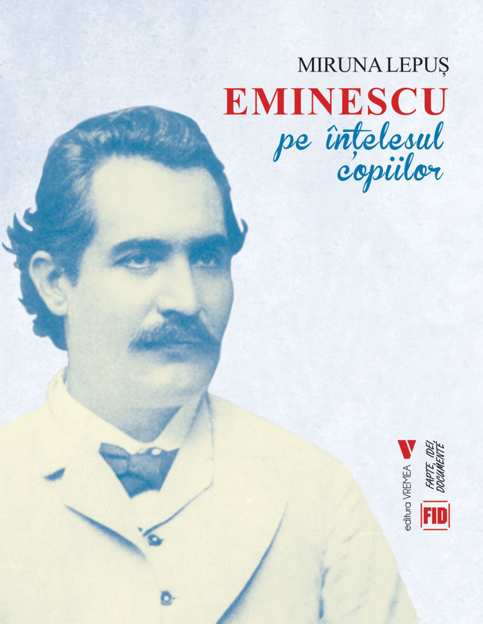 Eminescu pe înțelesul copiilor