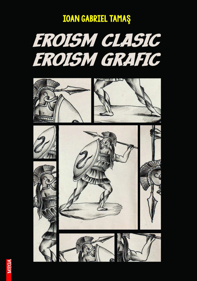 Eroism clasic. Eroism grafic