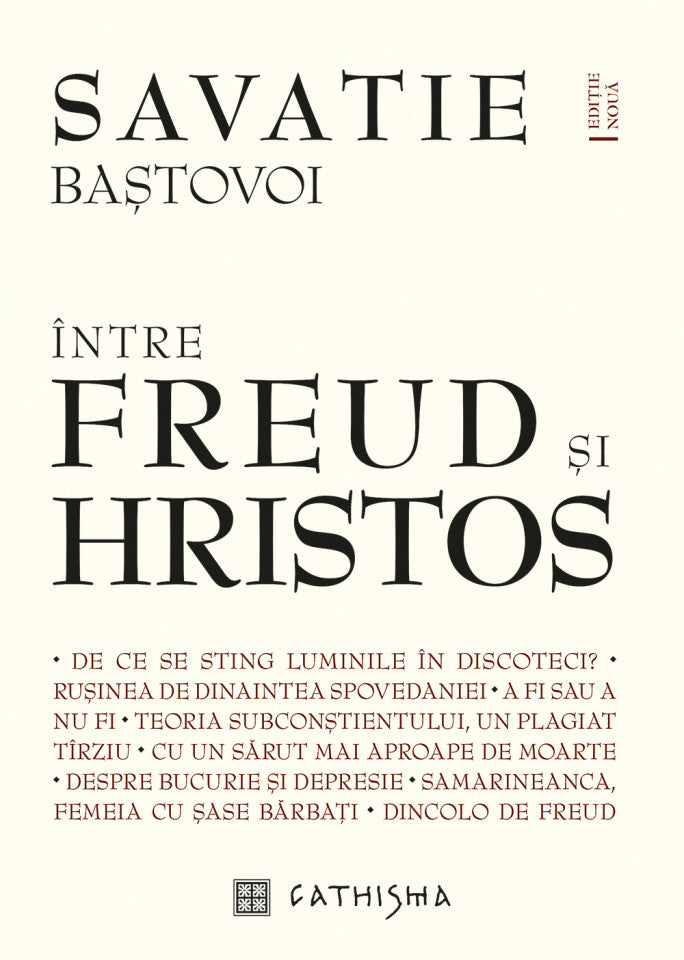 Între Freud și Hristos - ediție nouă