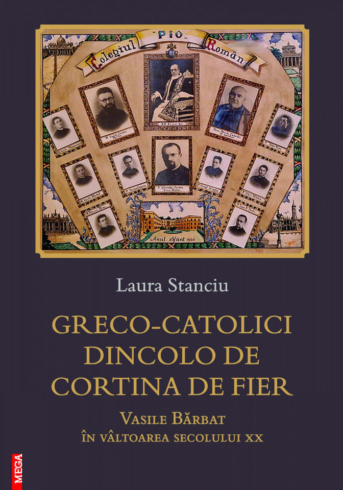 Greco-catolicii dincolo de Cortina de Fier