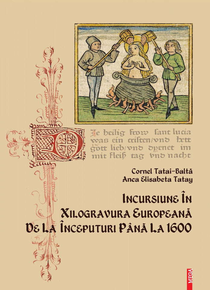 Introducere în xilogravura europeană de la începuturi până la 1600