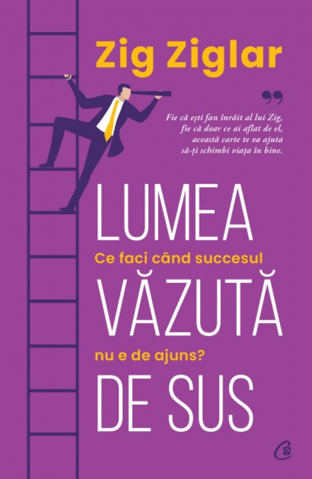 Lumea văzută de sus. Ce faci când succesul nu e de ajuns?