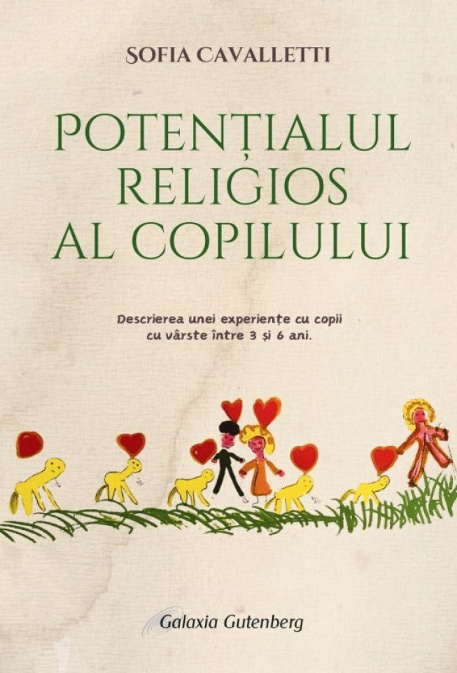 Potențialul religios al copilului. Descrierea unei experiențe cu copii cu vârste între 3 și 6 ani