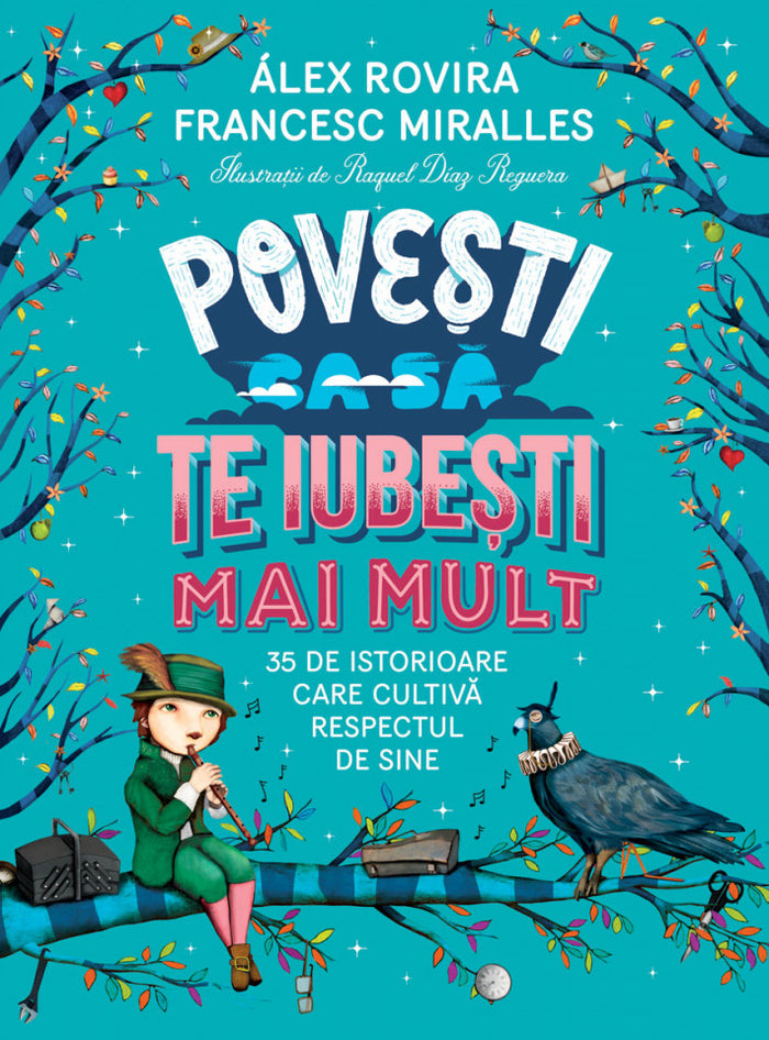 Povești ca să te iubești mai mult