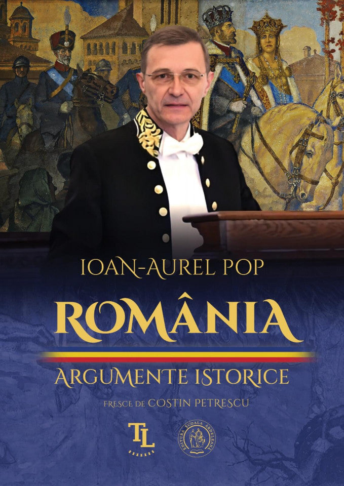 România. Argumente istorice