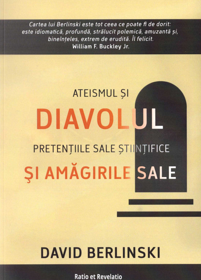 Diavolul și amăgirile sale. Ateismul și pretențiile sale științifice