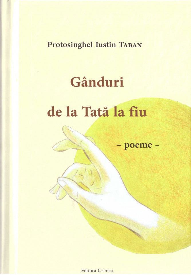 Gânduri de la Tată la fiu