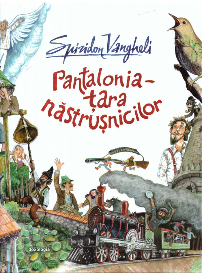 Pantalonia - țara năstrușnicilor