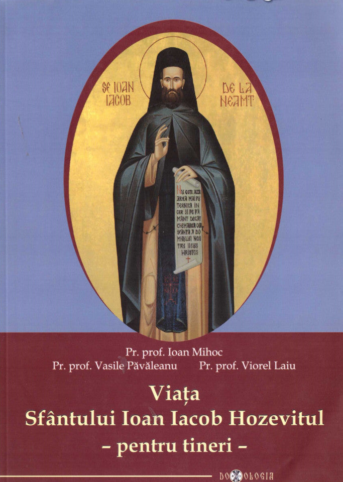 Viața Sfântului Ioan Iacob Hozevitul - pentru tineri