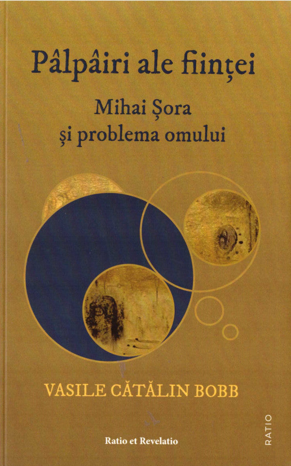 Pâlpâiri ale ființei. Mihai Șora și problema omului