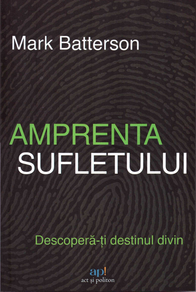 Amprenta sufletului: Descoperă-ți destinul divin