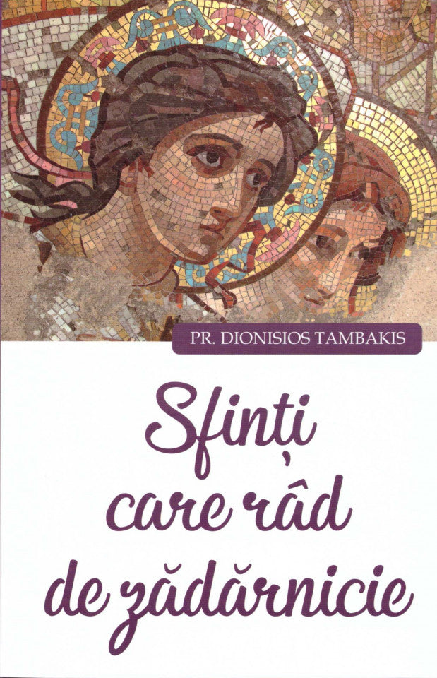 Sfinți care râd de zădărnicie