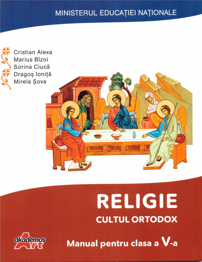 Religie. Cultul ortodox. Manual pentru clasa a V