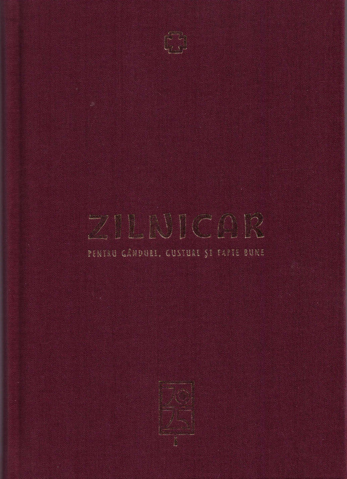 Zilnicar pentru gânduri, gusturi și fapte bune - 2025