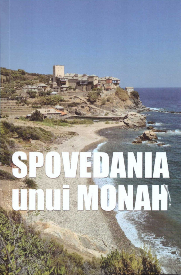 Spovedania unui monah